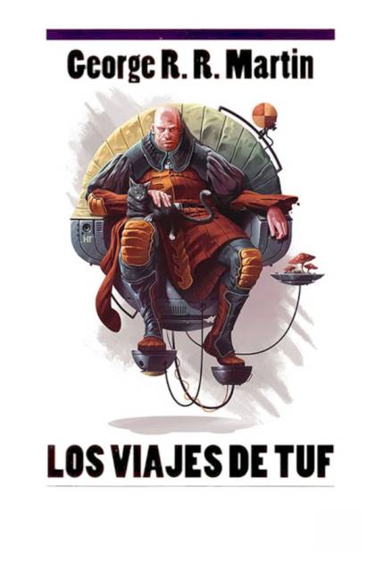 Los Viajes De Tuf – George R. R. Martin