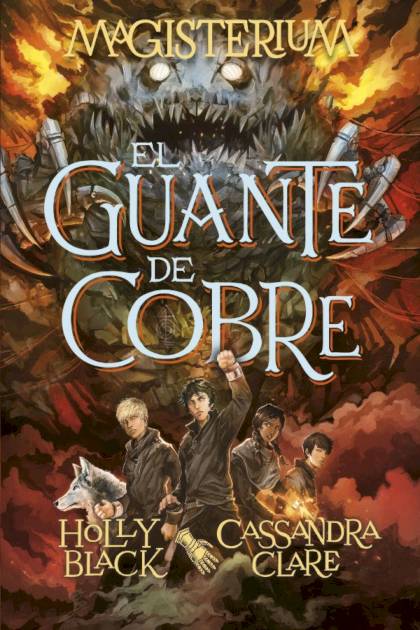 Magisterium. El Guante De Cobre – Holly Black