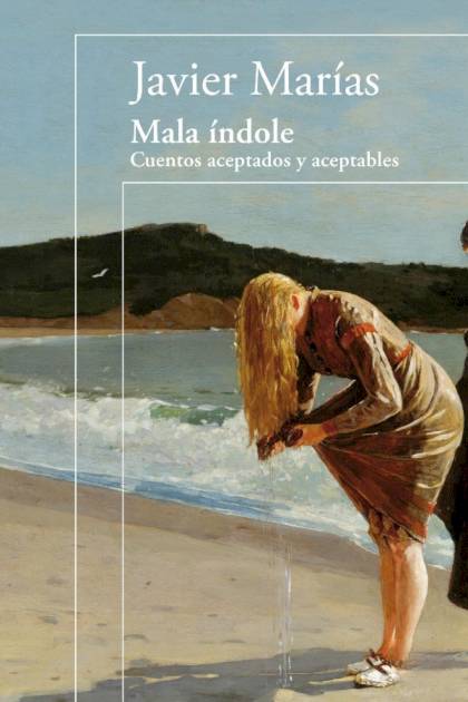 Mala índole – Javier Marías