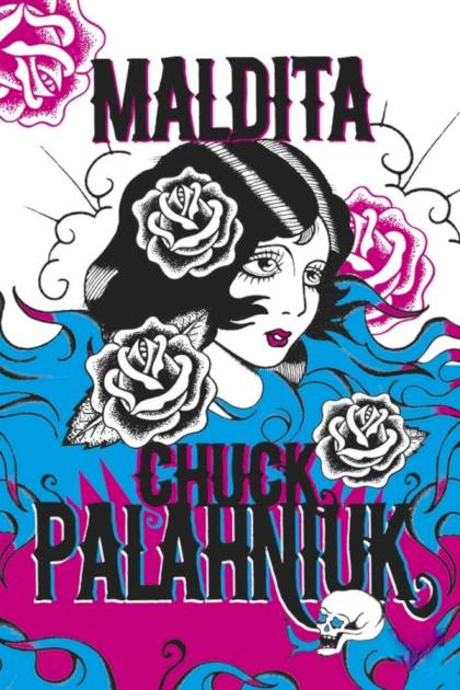 Maldita – Chuck Palahniuk