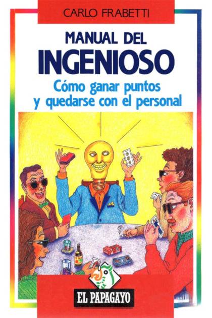 Manual Del Ingenioso – Carlo Frabetti