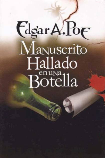 Manuscrito Hallado En Una Botella – Edgar Allan Poe