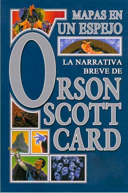 Mapas En Un Espejo – Orson Scott Card