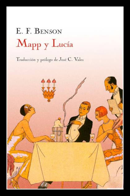 Mapp Y Lucía – E. F. Benson