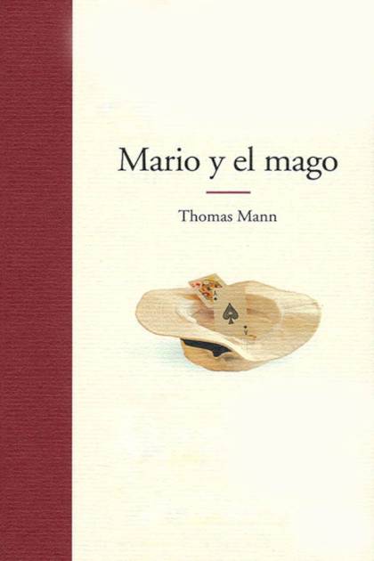 Mario Y El Mago – Thomas Mann