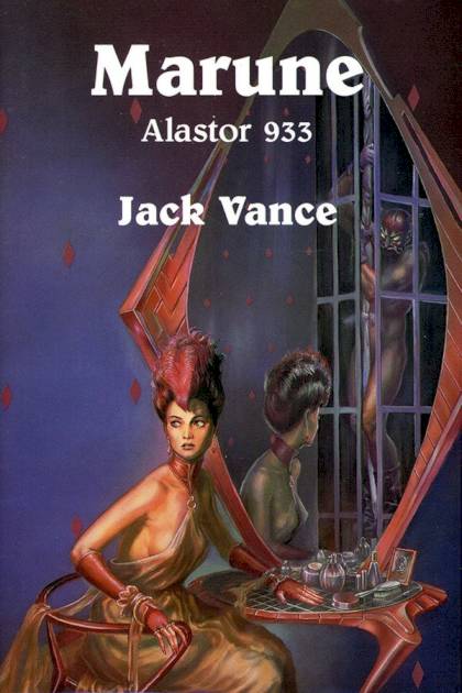 Marune: Alastor 933 – Jack Vance