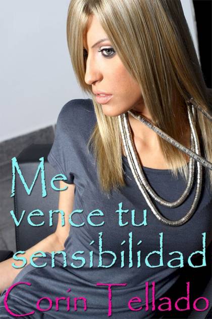 Me Vence Tu Sensibilidad – Corín Tellado