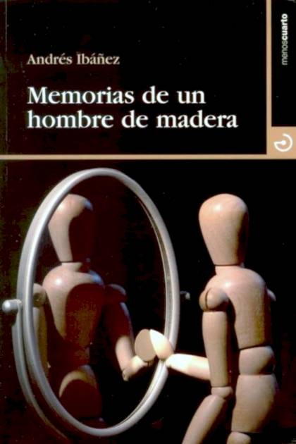 Memorias De Un Hombre De Madera – Andrés Ibáñez