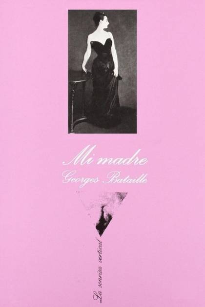 Mi Madre – Georges Bataille