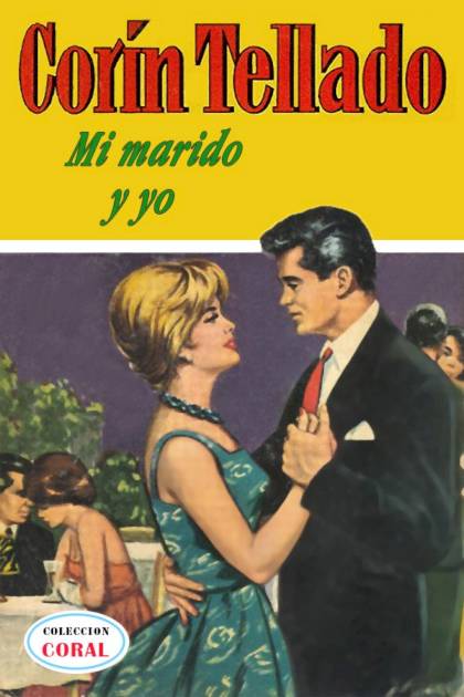 Mi Marido Y Yo – Corín Tellado