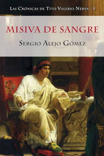 Misiva De Sangre – Sergio Alejo Gómez