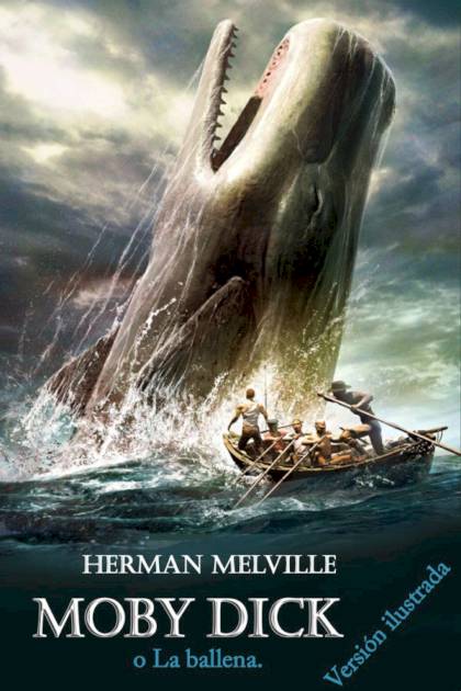 Moby Dick. Versión Ilustrada – Herman Melville