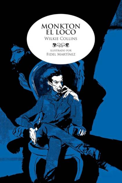 Monkton El Loco Y Otros Cuentos – Wilkie Collins