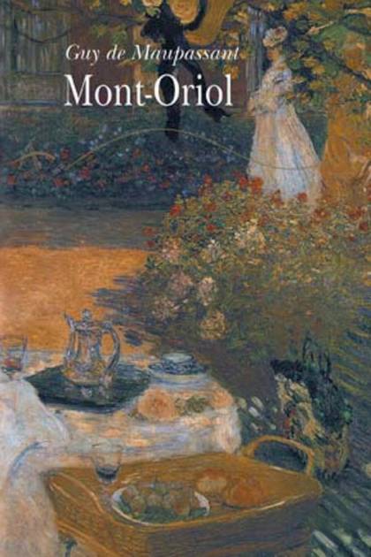 Mont-oriol – Guy De Maupassant