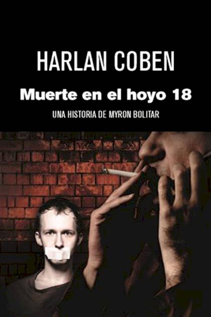 Muerte En El Hoyo 18 – Harlan Coben