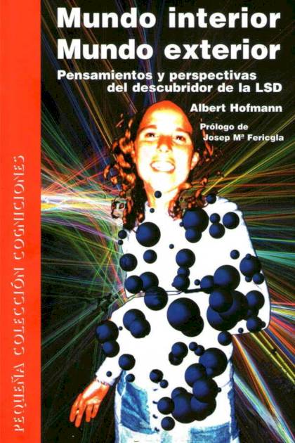 Mundo interior Mundo exterior Albert Hofmann - Mundo Ebook