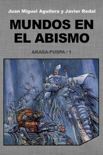 Mundos En El Abismo – Juan Miguel Aguilera