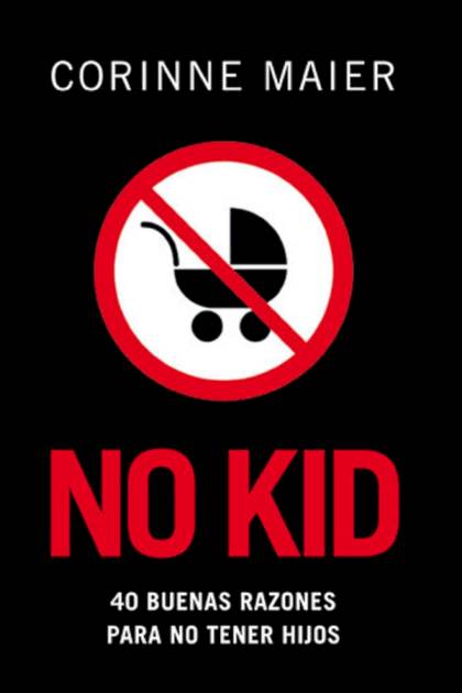 No Kid – Corinne Maier