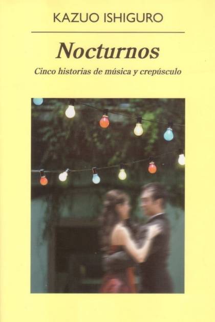 Nocturnos – Kazuo Ishiguro