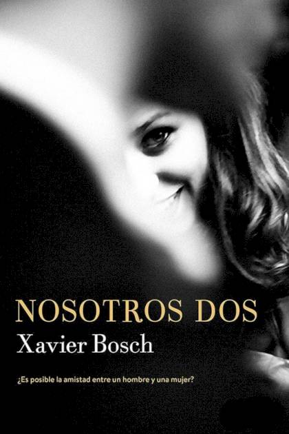 Nosotros Dos – Xavier Bosch