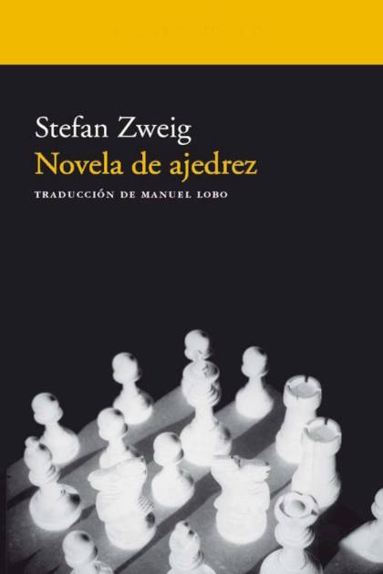 Novela de ajedrez Stefan Zweig - Mundo Ebook