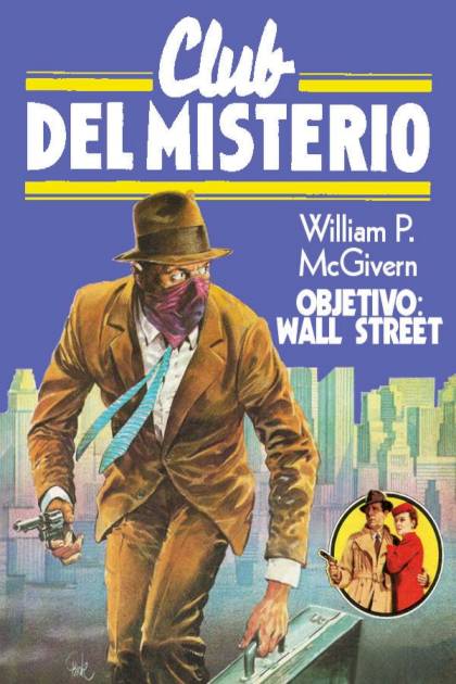 Objetivo: Wall Street – William P. Mcgivern