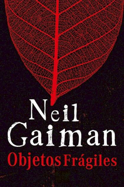 Objetos Frágiles – Neil Gaiman