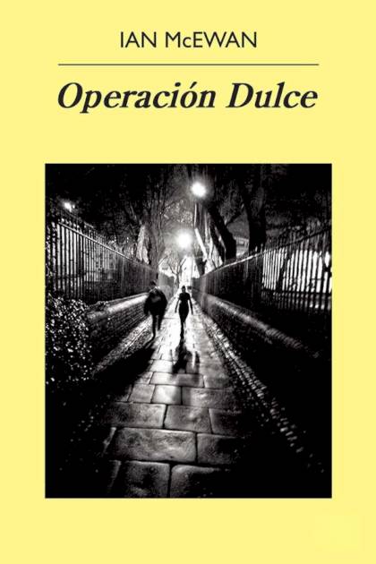 Operación Dulce – Ian Mcewan