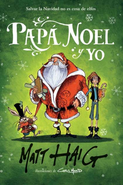 El chico que salvó la Navidad Matt Haig - Mundo Ebook