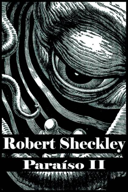 Paraiso Ii – Robert Sheckley