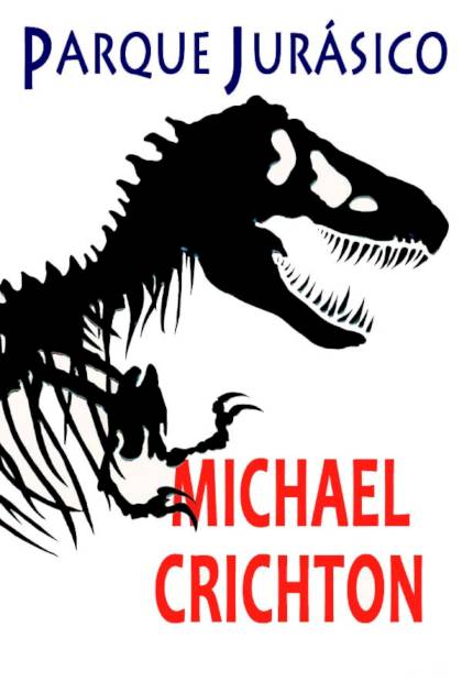 Parque Jurásico Michael Crichton - Mundo Ebook