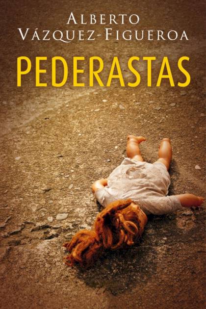 Pederastas – Alberto Vázquez-figueroa