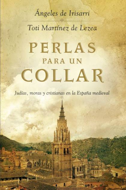 Perlas Para Un Collar – Ángeles De Irisarri