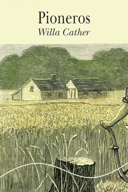 Pioneros – Willa Cather