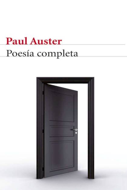 Poesía completa Paul Auster - Mundo Ebook