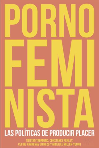 Porno Feminista – Tristan Taormino