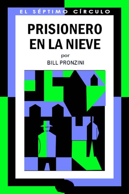 Prisionero En La Nieve – Bill Pronzini