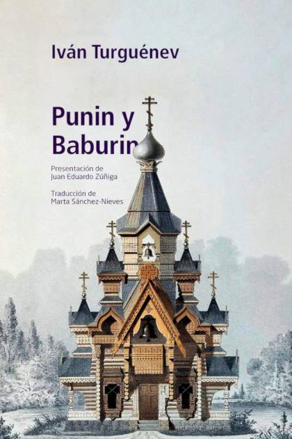 Punin Y Baburin – Ivan Sergueevich Turguenev