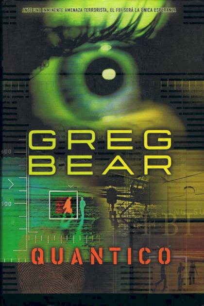 Quantico – Greg Bear