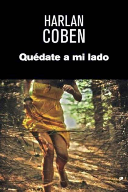 Quédate A Mi Lado – Harlan Coben