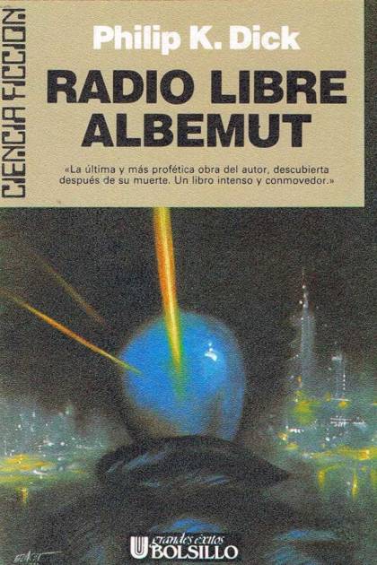 Radio Libre Albemut – Philip K. Dick