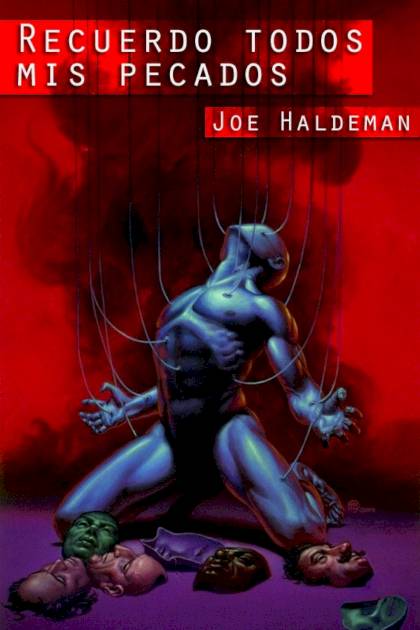 Recuerdo Todos Mis Pecados – Joe Haldeman