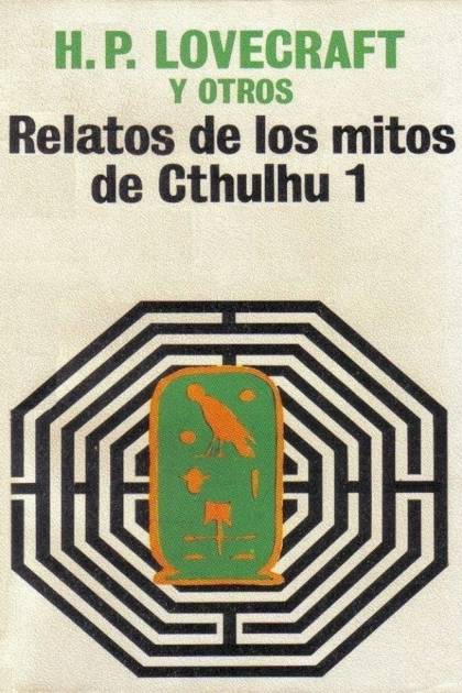 Relatos De Los Mitos De Cthulhu 1 – H. P. Lovecraft