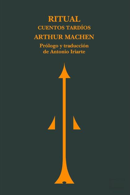 Ritual – Arthur Machen