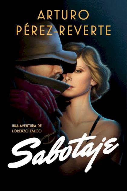 Sabotaje – Arturo Pérez-reverte