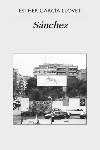 Sánchez – Esther García Llovet