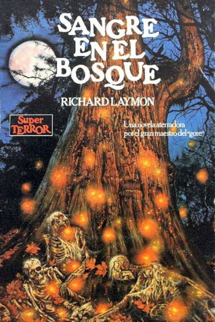 Sangre En El Bosque – Richard Laymon