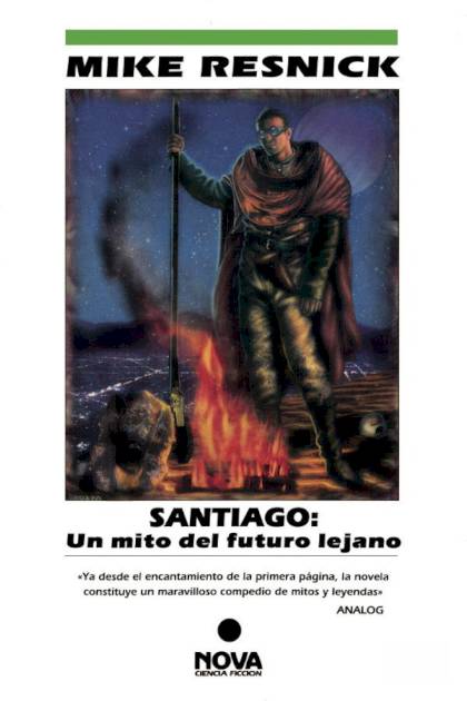 Santiago: Un Mito Del Futuro Lejano – Mike Resnick