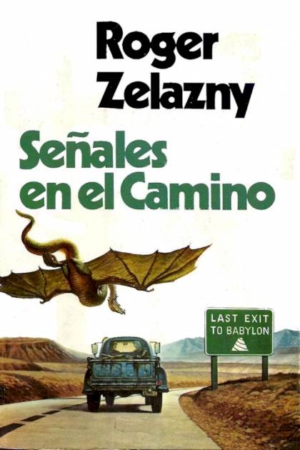 Señales En El Camino – Roger Zelazny