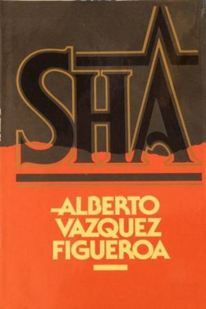 Sha – Alberto Vázquez-figueroa